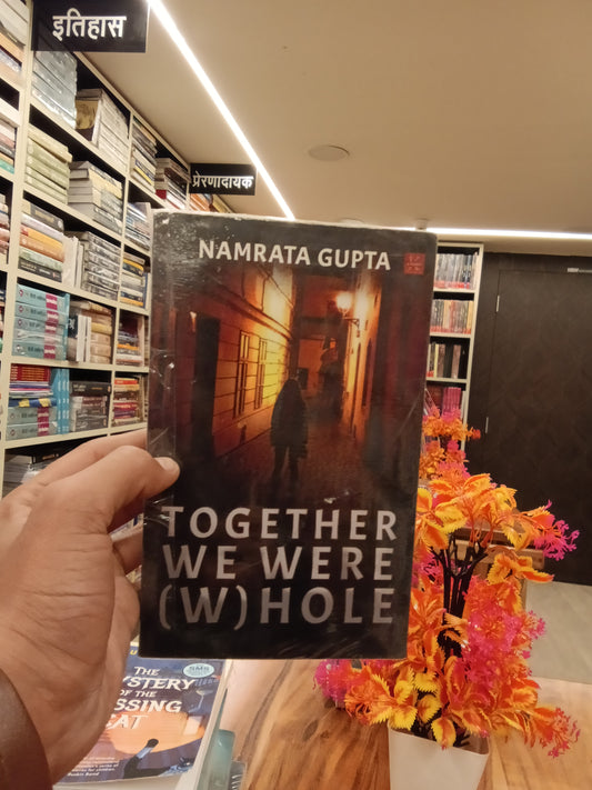 Together We Were (W)hole
Book by Namrata Gupta