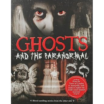 Ghosts and the Paranormal (Discovery Collection FB) Hardcover – July 1, 2018
by Bobby Newlyn-Jones (editor) (Author)