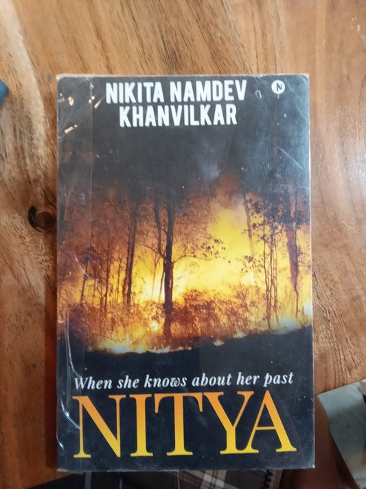 NITYA: when she knows about her past
Book by Nikita Namdev Khanvilkar