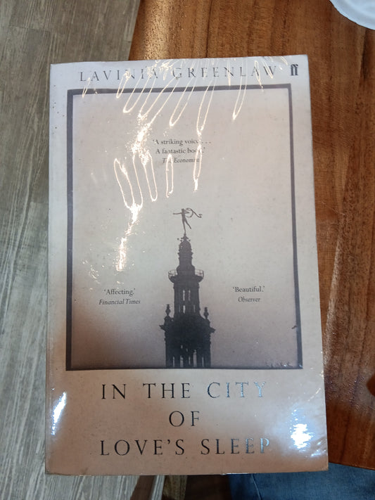 In the City of Love's Sleep
Book by Lavinia Greenlaw