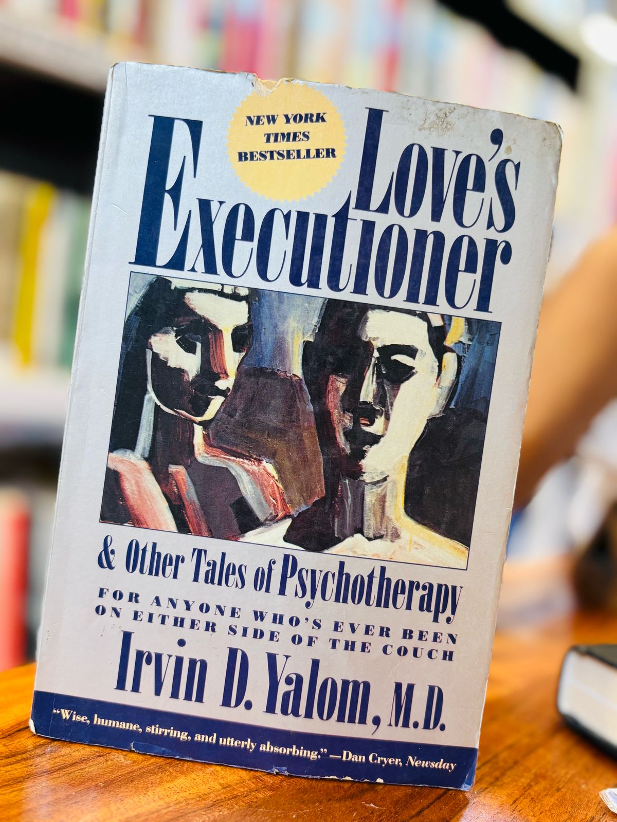 Love's Executioner {Lrvin D. Yalom, M.D}
