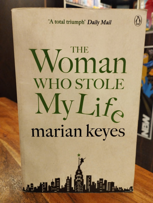 The Woman Who Stole My Life