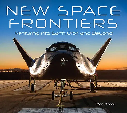 New Space Frontiers: Venturing into Earth Orbit and Beyond Hardcover – 13 Nov. 2014
by Piers Bizony (Author)