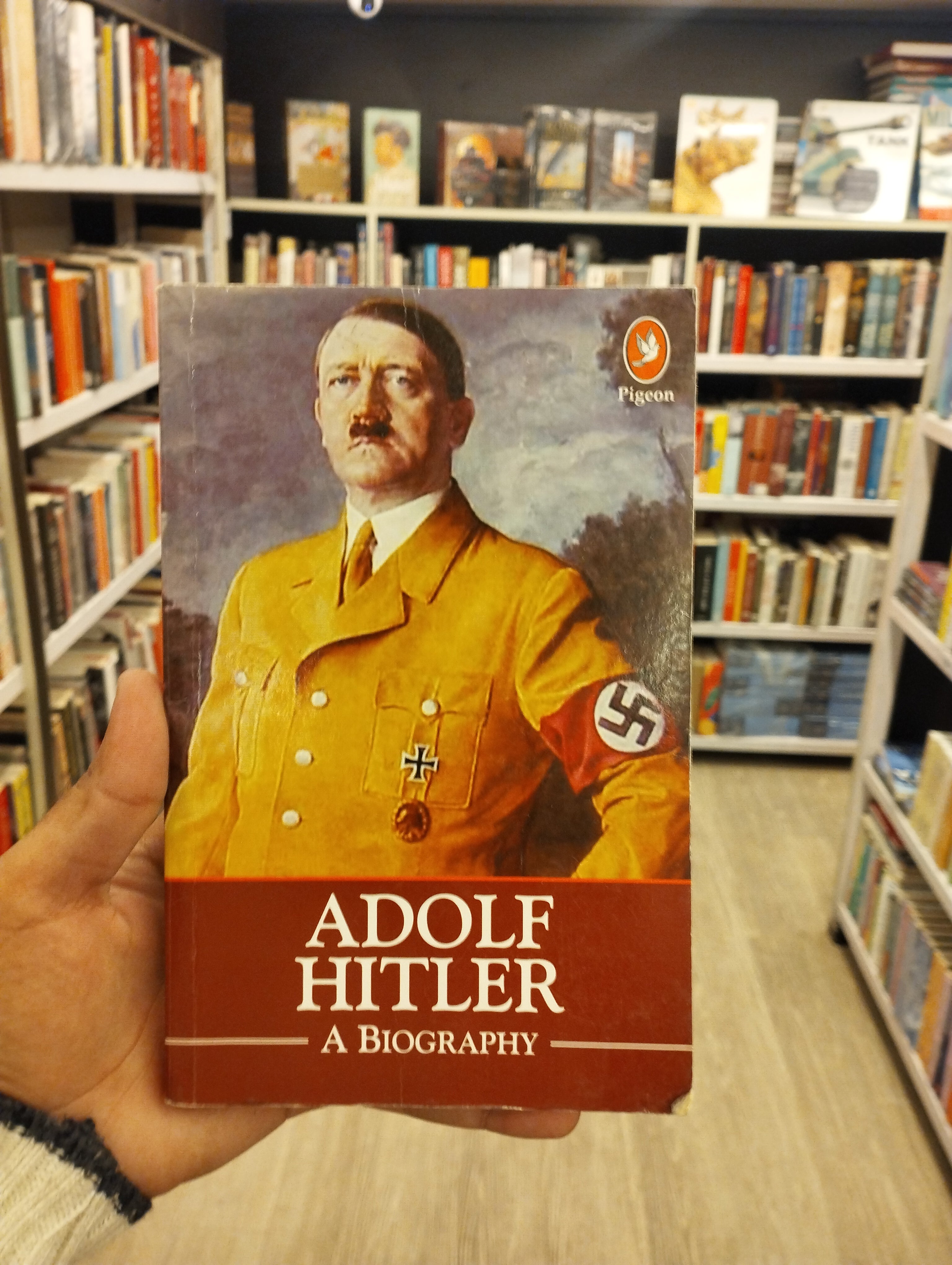 Adolf Hitler: A Biography [Paperback] Kaushal Goyal(Grade:B)