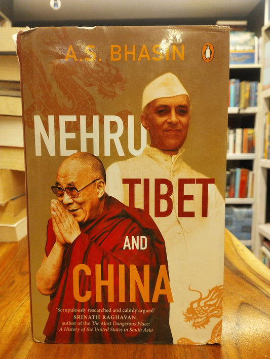 Nehru, Tibet and China