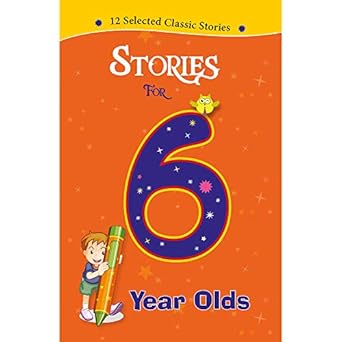 Stories For 6 Year Olds
