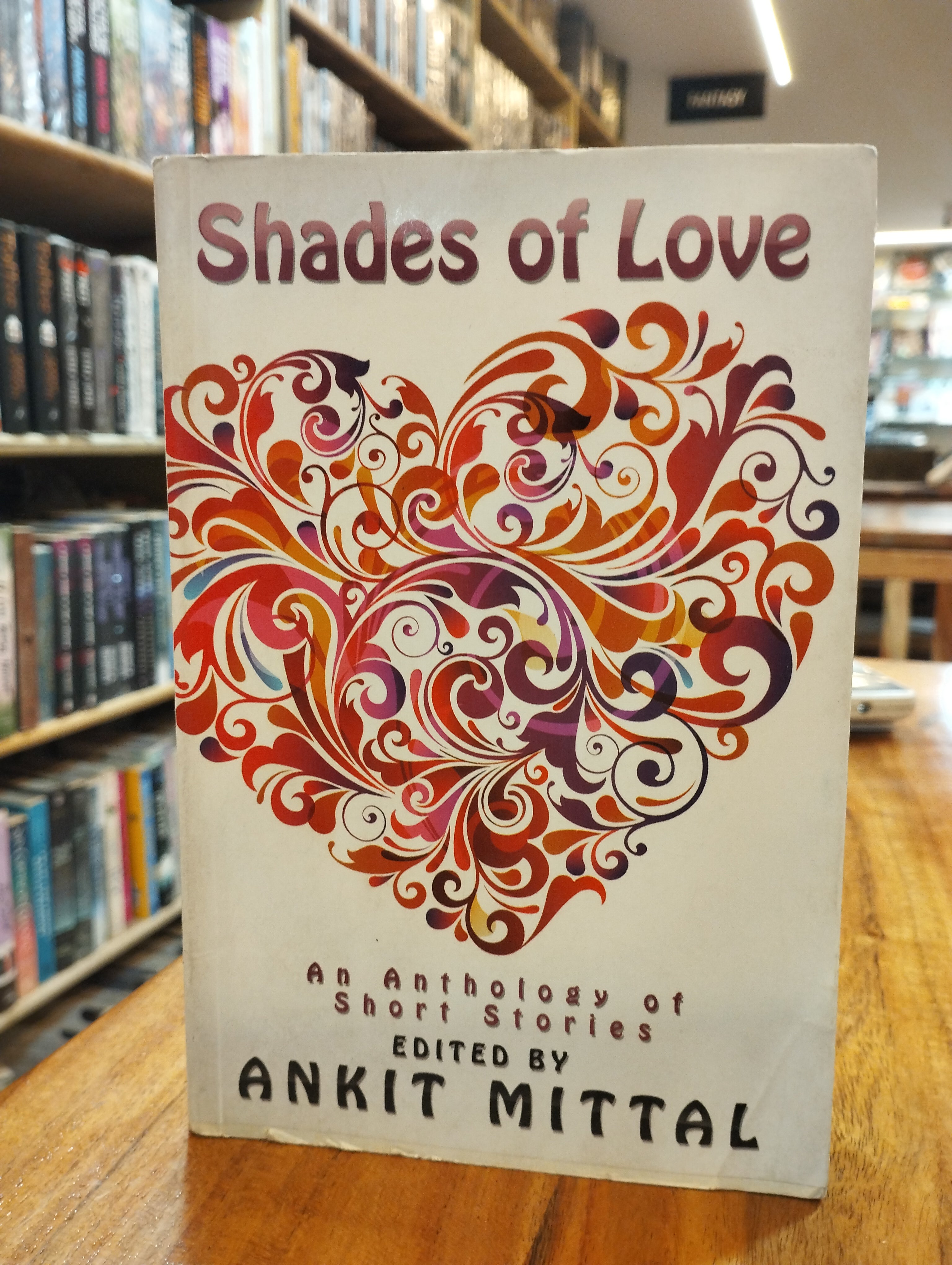 Shades of Love: An Anthology of Short Stories