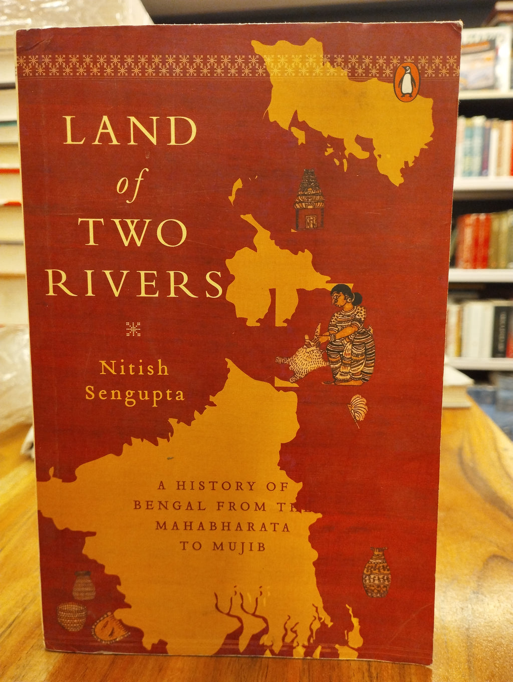 Land of Two Rivers : A History Of Bengal (GRADE-A)