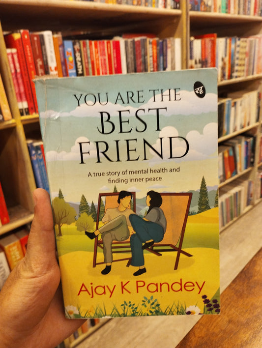 You are the Best Friend: A True story of falling in Love & finding inner Peace | An inspiring story by the author of You are the Best Wife (preloved)