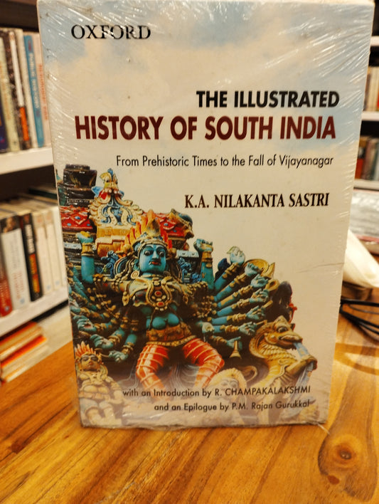 THE ILLUSTRATED HISTORY OF SOUTH INDIA