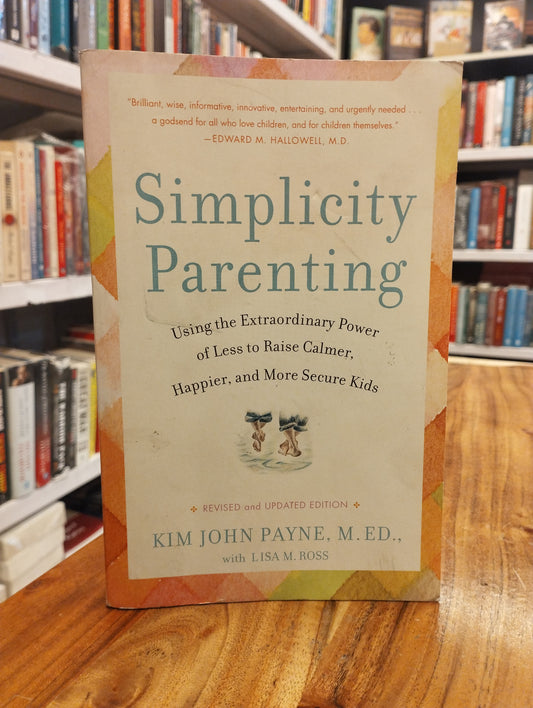 Simplicity Parenting