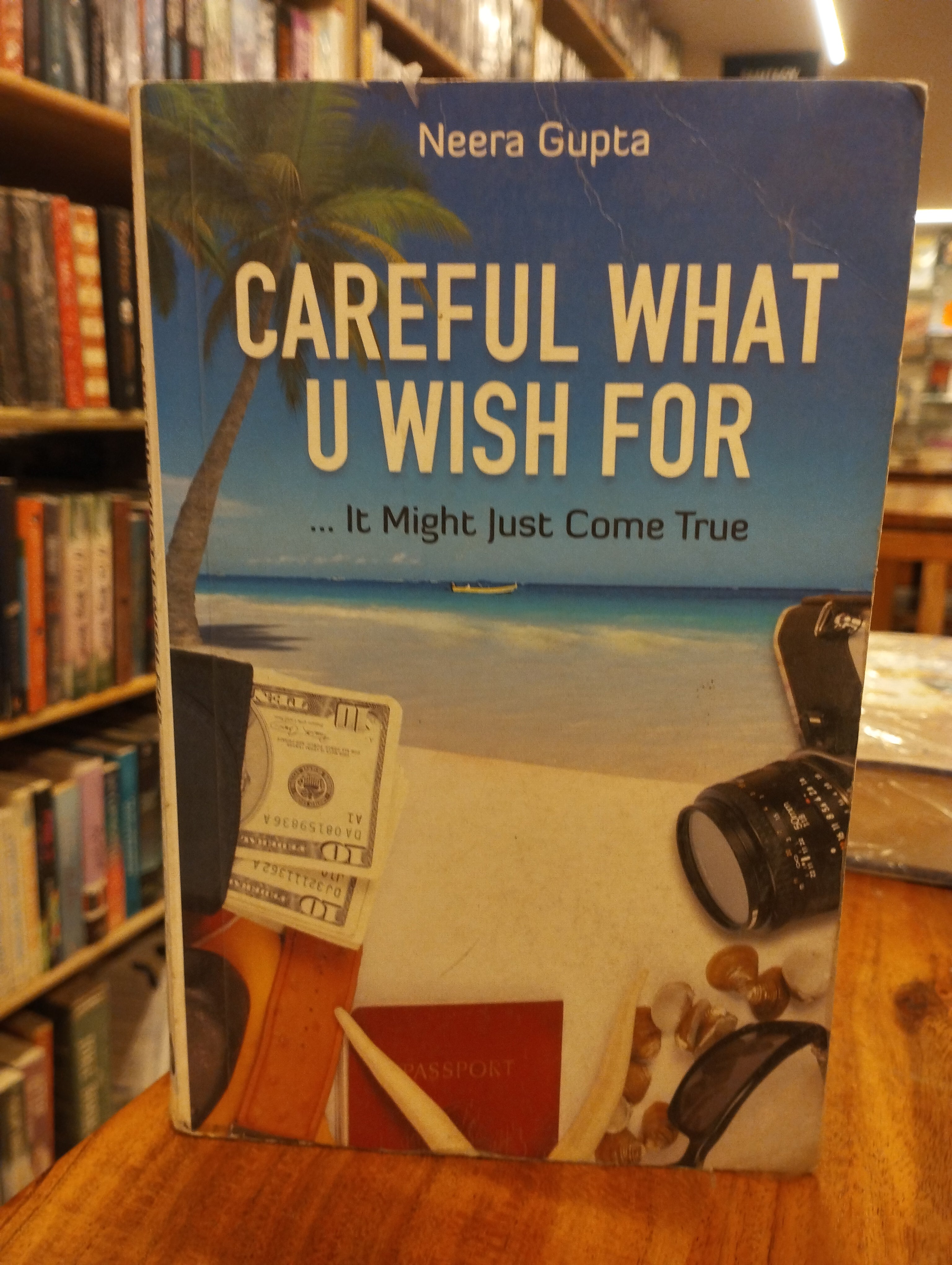 Careful What U Wish For