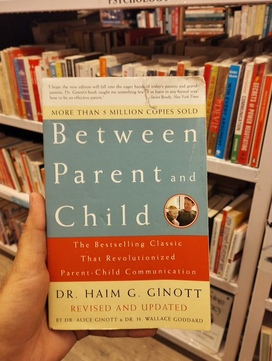 Between Parent and Child (preloved)