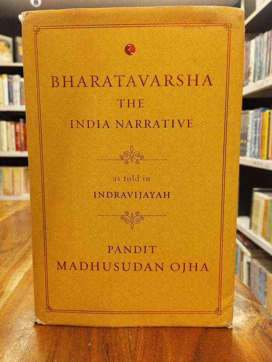 Bharatavarsha: The India Narrative