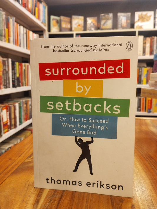 Surrounded by Setbacks