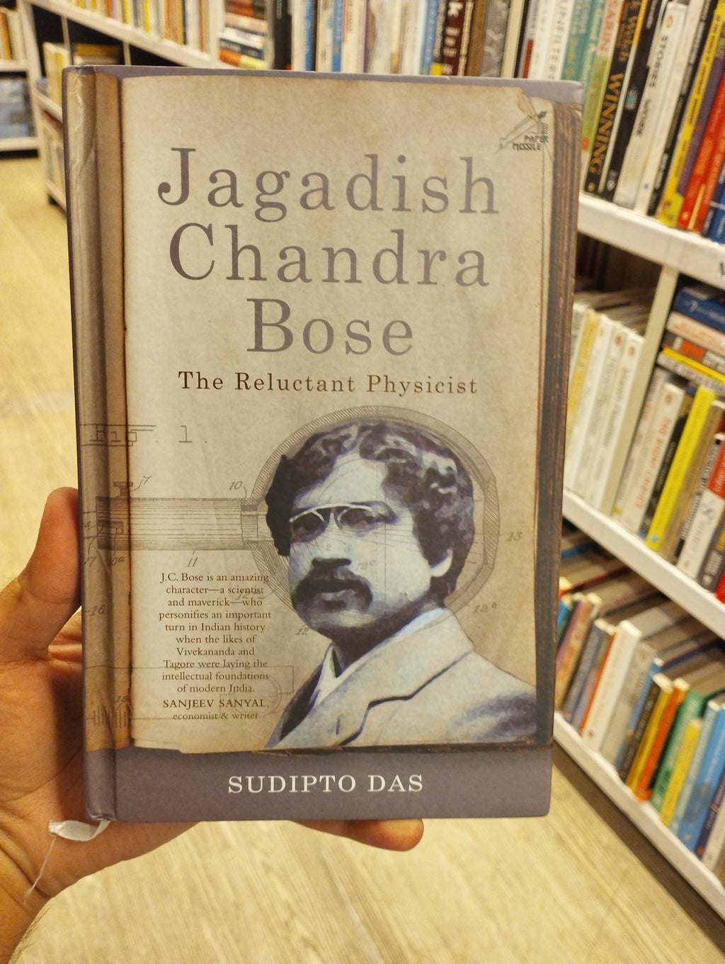 Jagadish Chandra Bose: The Reluctant Physicist (Grade:B)