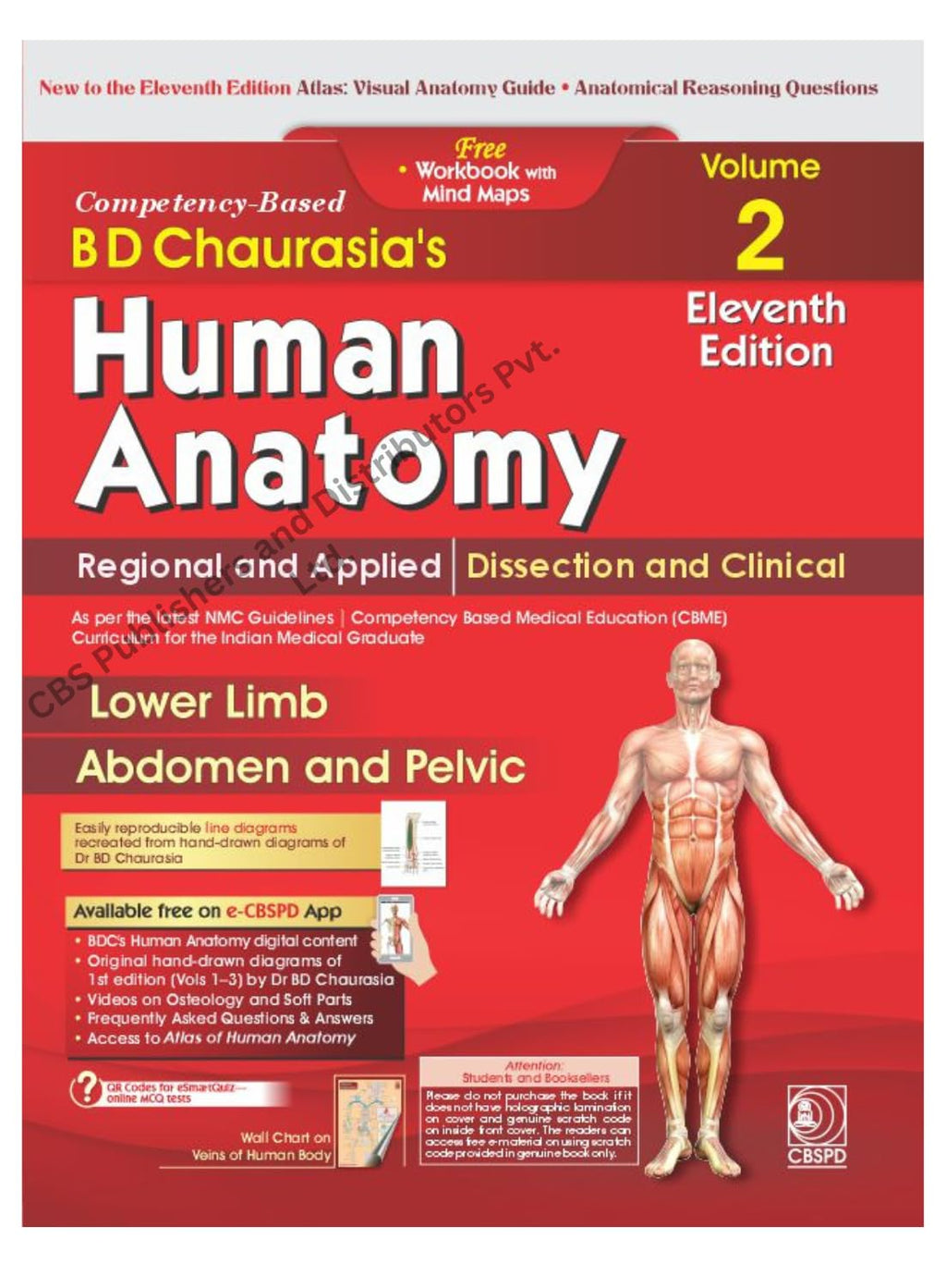 BD Chaurasia's Human Anatomy 11th Ed. 4 Vol Set (PB 2027) by BD Chaurasia's (Author), Krishna Garg (Author), & 3 More  Format: Paperback