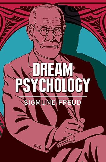 Dream Psychology: Psychoanalysis for Beginners Paperback – December 15, 2018
by Sigmund Freud (Author)