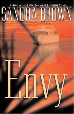 Envy by Sandra Brown (GRADE - B)