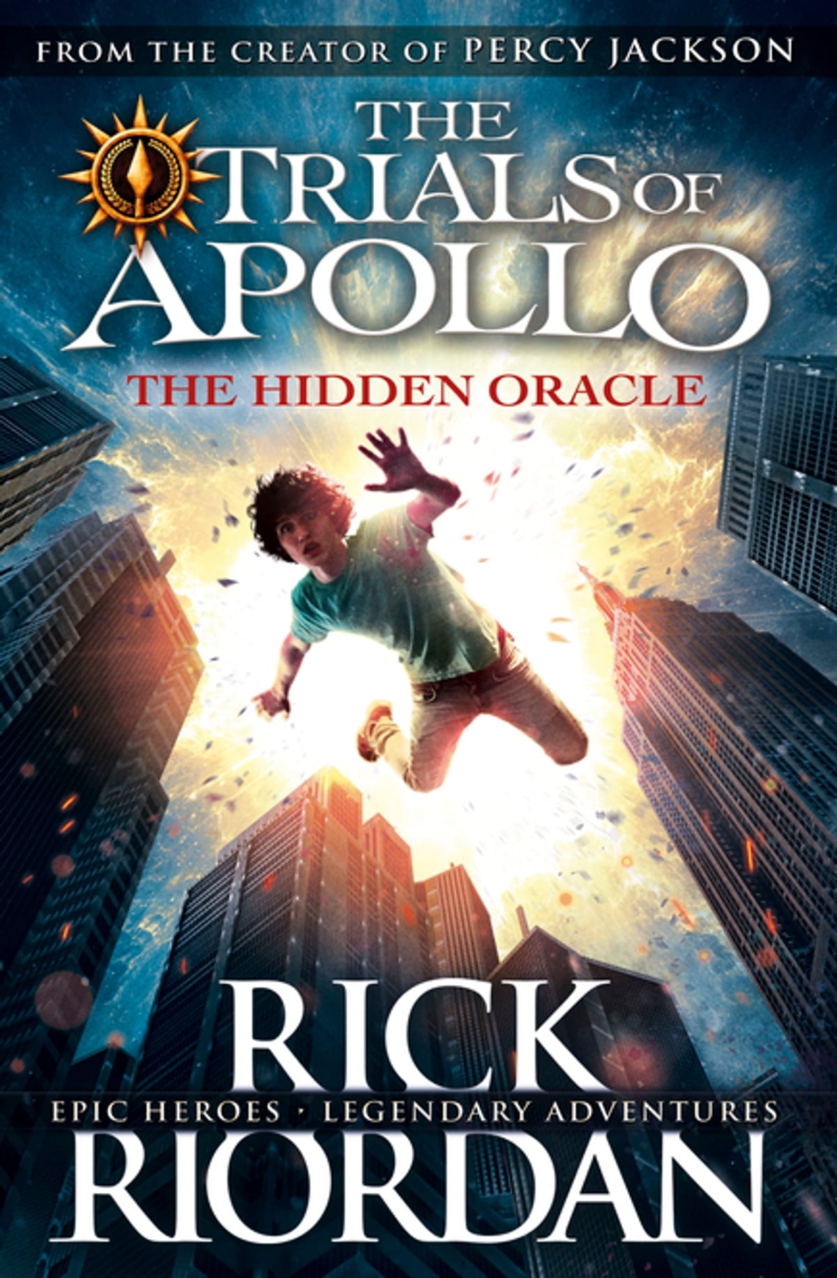The Trials of Apollo (The Hidden ORACLE) (Rick Riordan) [paperback]