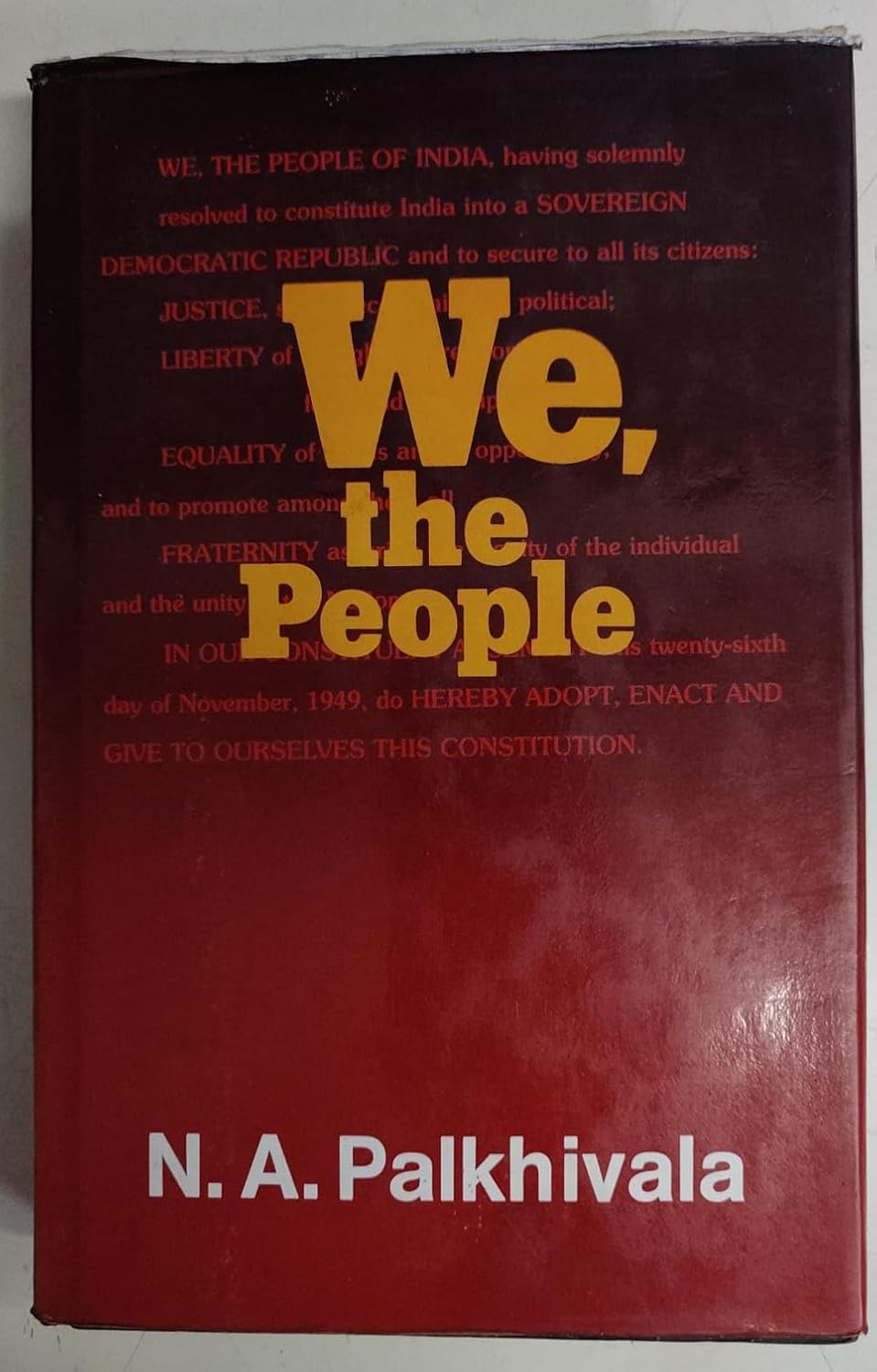 We, the People: India: The Largest Democracy by N.A. Palkhiwala (PRE-OWNED)(Grade-C)